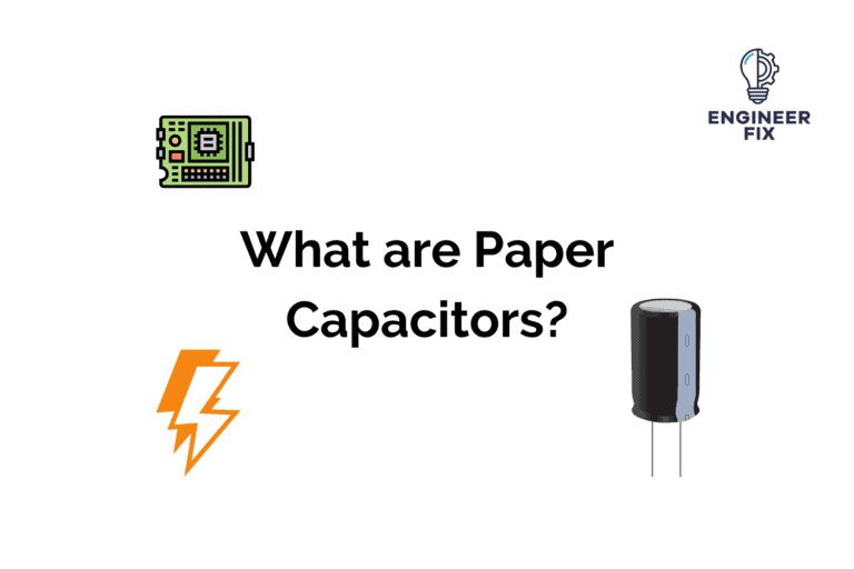 What Are Paper Capacitors