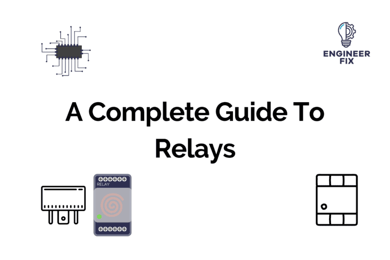 A Complete Guide To Relays